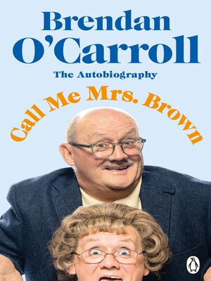 cover image of Call Me Mrs. Brown